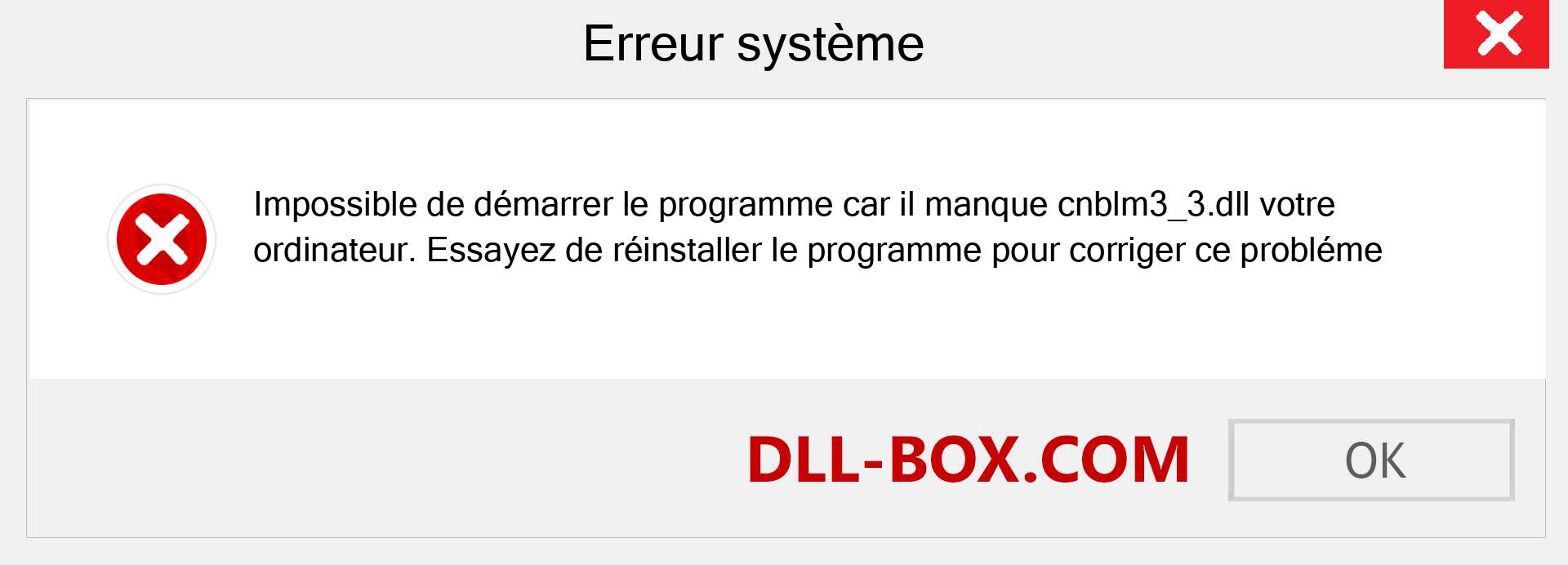 Le fichier cnblm3_3.dll est manquant ?. Télécharger pour Windows 7, 8, 10 - Correction de l'erreur manquante cnblm3_3 dll sur Windows, photos, images